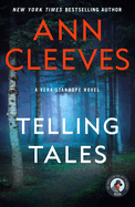 Item #320642 Telling Tales: A Vera Stanhope Mystery. Ann Cleeves