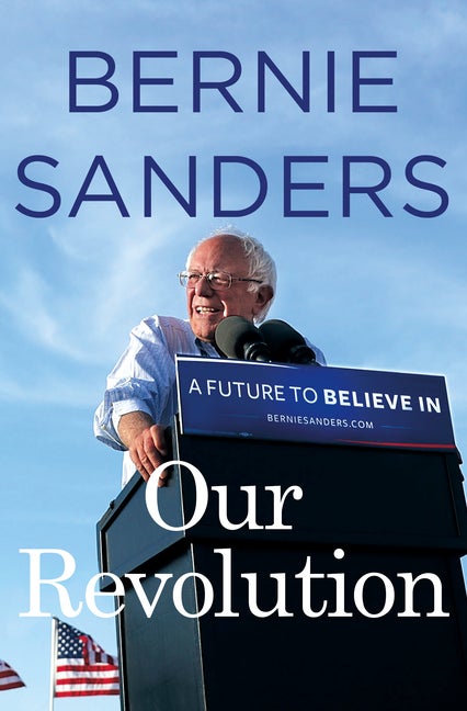 Item #293023 Our Revolution. Bernie Sanders.