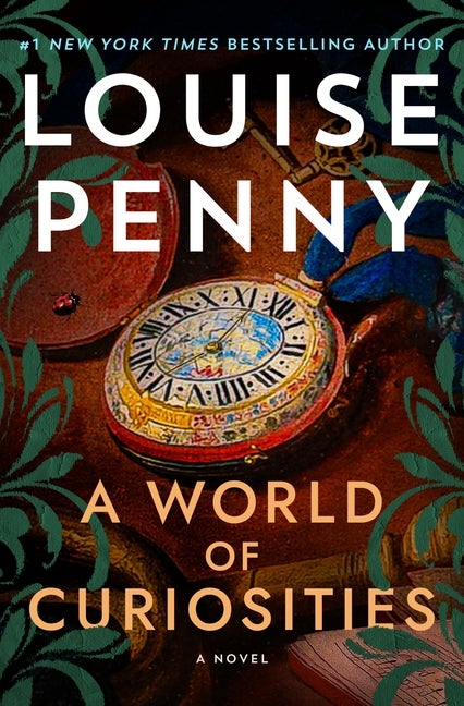Item #303881 A World of Curiosities. Louise Penny