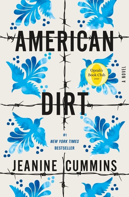 Item #316416 American Dirt. Jeanine Cummins