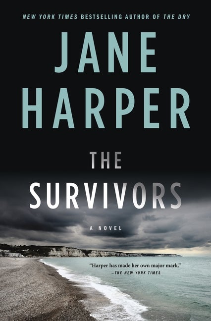 Item #303713 Survivors. Jane Harper