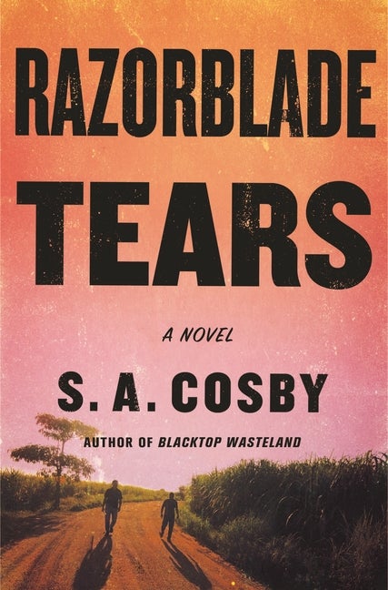 Item #307688 Razorblade Tears. S. a. Cosby