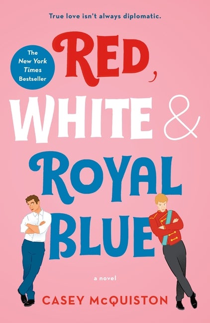 Item #318935 Red, White & Royal Blue. Casey McQuiston