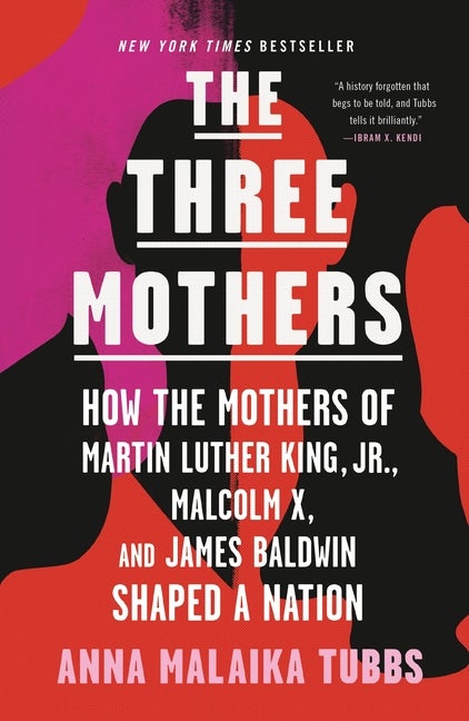 Item #308480 Three Mothers. Anna Malaika Tubbs