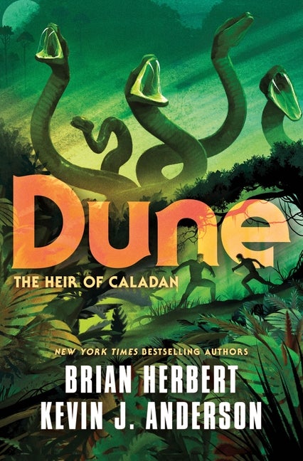 Item #306878 Dune: The Heir of Caladan. Brian Herbert, Kevin J., Anderson