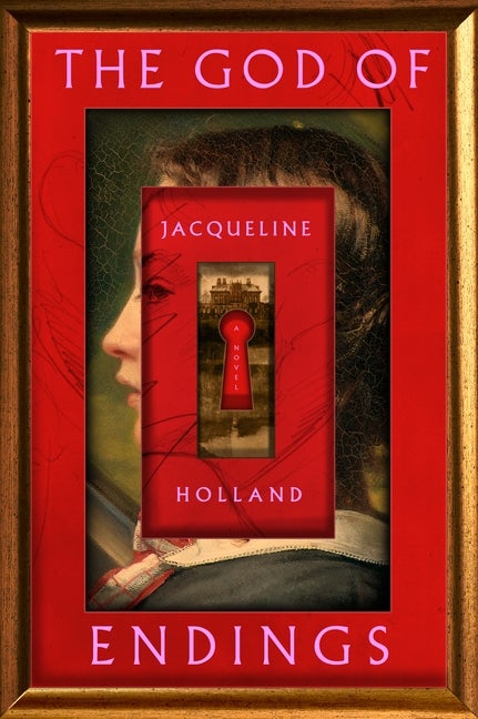 Item #297777 God of Endings. Jacqueline Holland