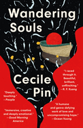 Item #320736 Wandering Souls. Cecile Pin