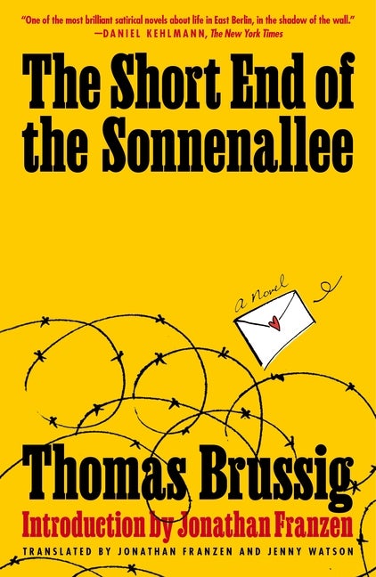 Item #301825 Short End of the Sonnenallee. Thomas Brussig