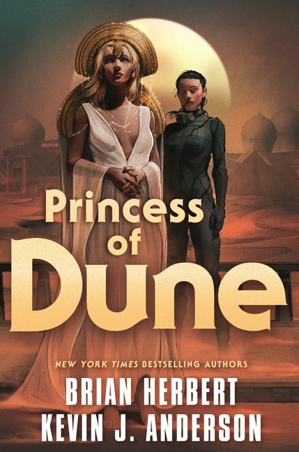 Item #307981 Princess of Dune. Brian Herbert, Kevin J., Anderson