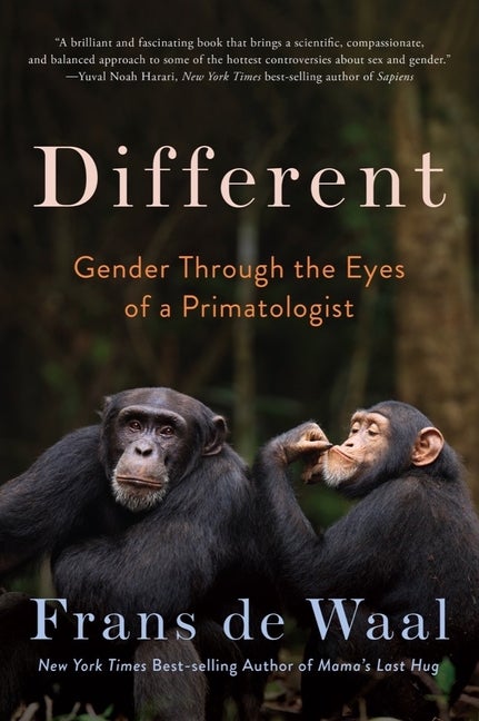 Item #294393 Different: Gender Through the Eyes of a Primatologist. Frans de Waal