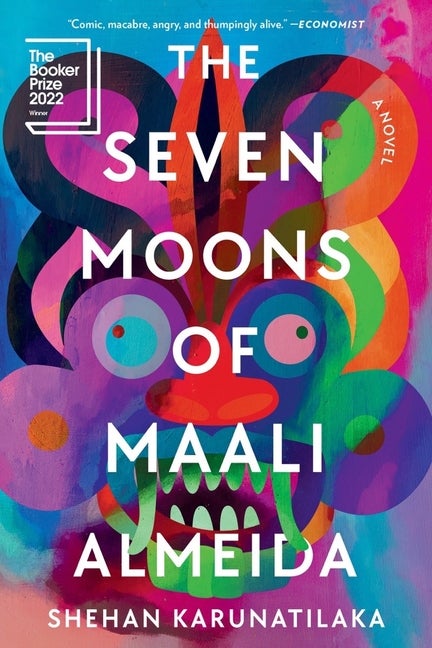 Item #320740 The Seven Moons of Maali Almeida. Shehan Karunatilaka
