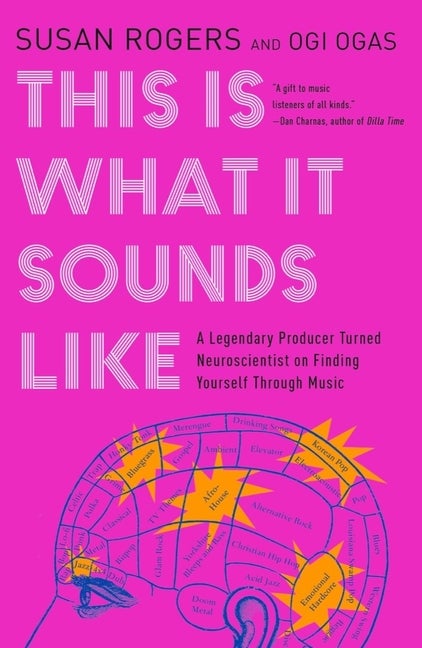 Item #306970 This Is What It Sounds Like: A Legendary Producer Turned Neuroscientist on Finding...