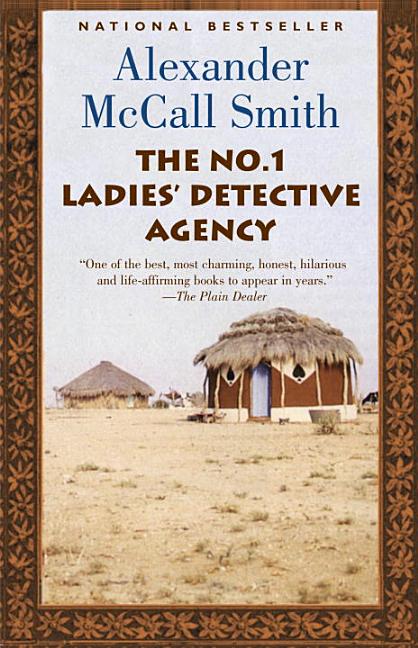 Item #279032 The No. 1 Ladies' Detective Agency (Today Show Book Club #8). ALEXANDER MCCALL SMITH
