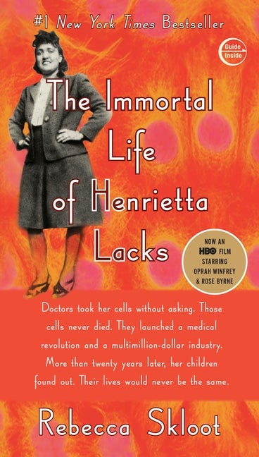 Item #293990 The Immortal Life of Henrietta Lacks. Rebecca Skloot.