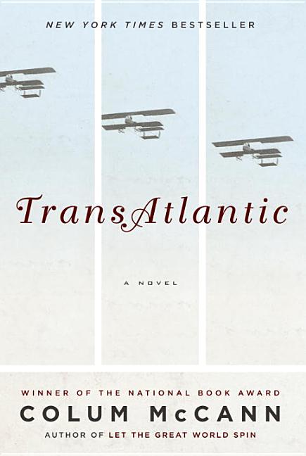 Item #237085 TransAtlantic: A Novel. Colum McCann