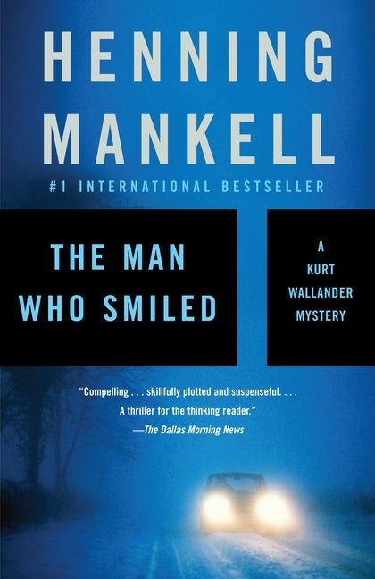 Item #307568 Man Who Smiled. Henning Mankell