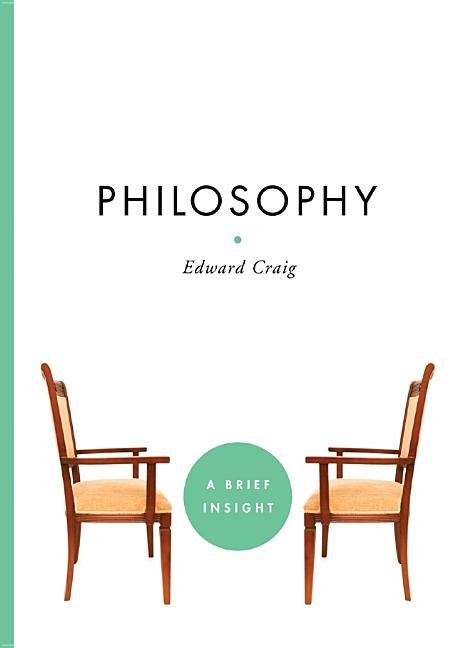 Item #279107 Philosophy. Edward Craig