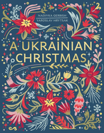 Item #308673 A Ukrainian Christmas (-). Yaroslav Hrytsak