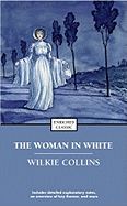 Item #310998 The Woman in White (Enriched Classics). Wilkie Collins