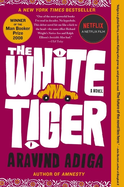 Item #292296 The White Tiger: A Novel. ARAVIND ADIGA