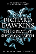 Item #309506 The Greatest Show on Earth: The Evidence for Evolution. RICHARD DAWKINS