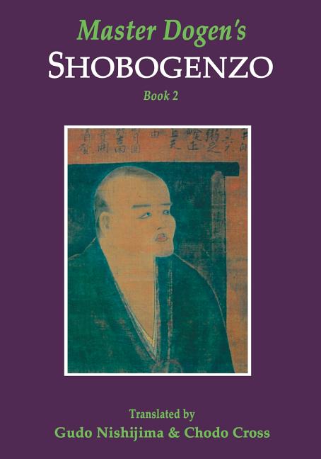 Item #321073 Master Dogen's Shobogenzo, Book 2. Gudo Nishijima, Chodo, Cross