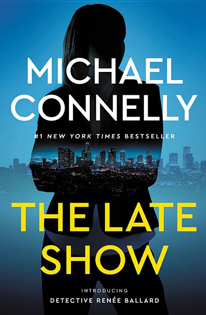 Item #289771 Late Show. Michael Connelly