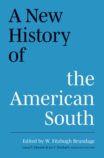 Item #303842 A New History of the American South (A Ferris and Ferris Book