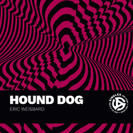 Item #315022 Hound Dog (Singles). Eric Weisbard