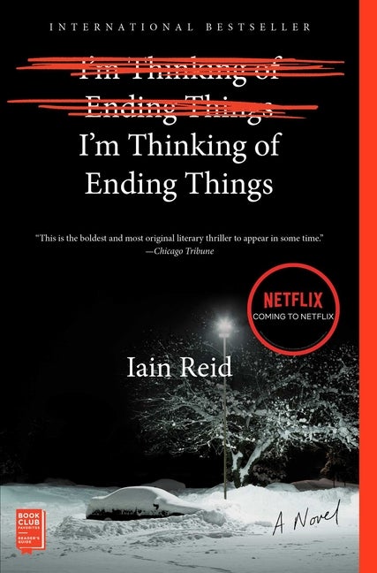Item #306418 I'm Thinking of Ending Things. Iain Reid