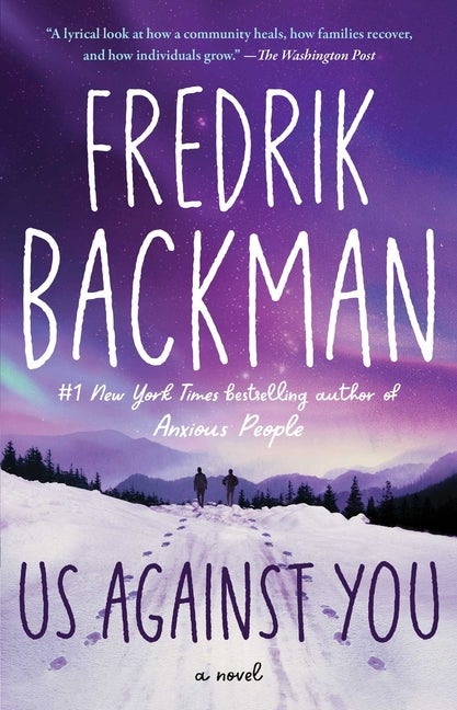 Item #317604 Us Against You. Fredrik Backman