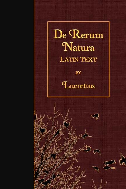 Item #243076 De Rerum Natura: Latin Text (Latin Edition). Lucretius