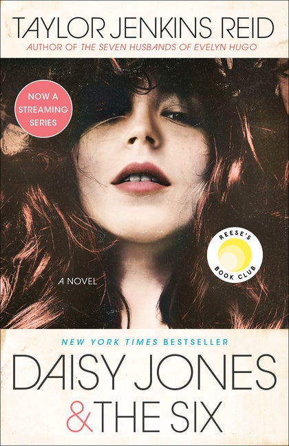 Item #305276 Daisy Jones & The Six: A Novel. Taylor Jenkins Reid