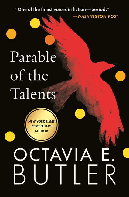 Item #389259 Parable of the Talents. Octavia E. Butler