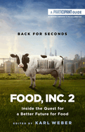Item #315362 Food, Inc. 2: Inside the Quest for a Better Future for Food