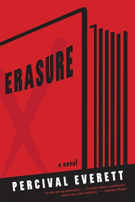 Item #322202 Erasure: A Novel. Percival Everett