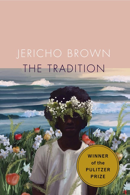 Item #318046 The Tradition. Jericho Brown