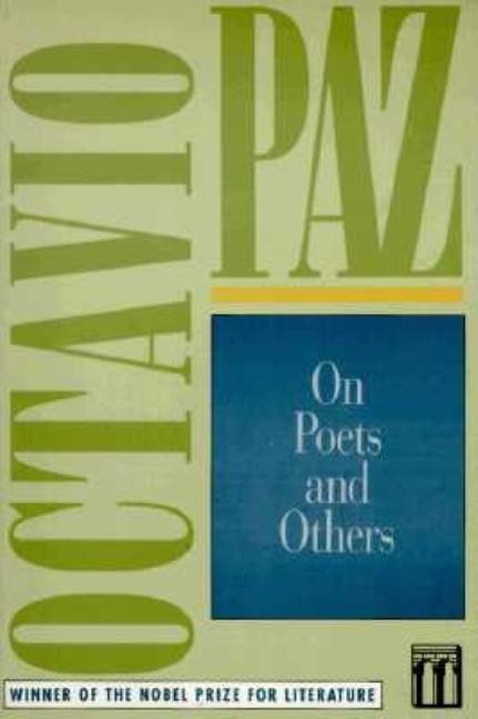 Item #303516 On Poets and Others. Octavio Paz