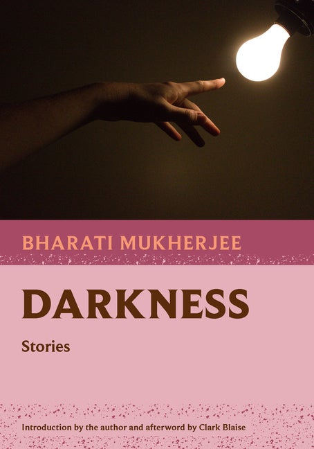 Item #298605 Darkness. Bharati Mukherjee