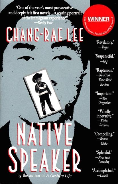 Item #298091 Native Speaker. CHANG-RAE LEE