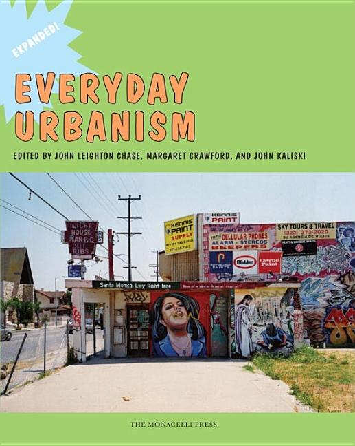 Item #268695 Everyday Urbanism: Expanded (Expanded)