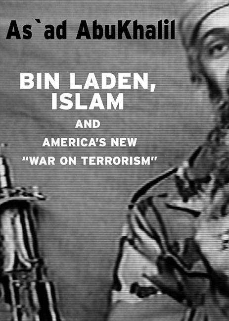 Item #253280 Bin Laden, Islam, and America's New 'War on Terrorism' (Open Media Series). ASAD...
