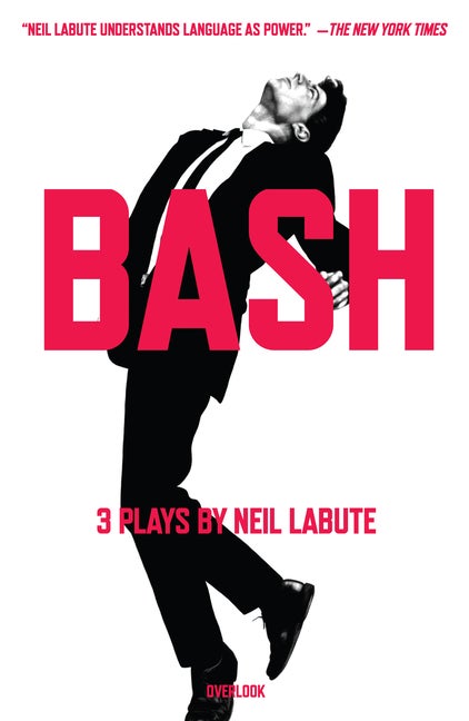 Item #158606 Bash : 3 Plays. NEIL LABUTE