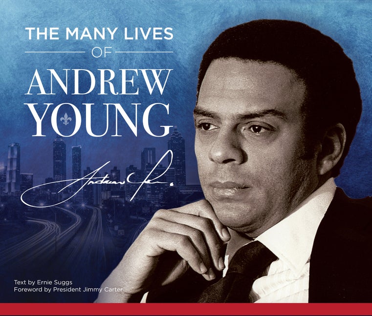 Item #307834 The Many Lives of Andrew Young. Ernie Suggs