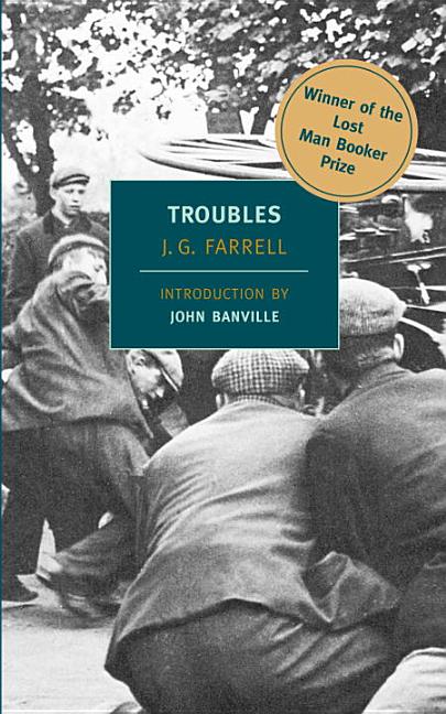 Item #293713 Troubles (New York Review Books Classics). J. G. Farrell.