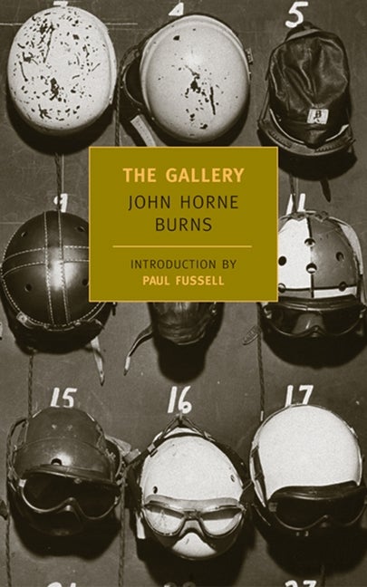 Item #317963 The Gallery (New York Review Books Classics). John Horne Burns