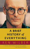 Item #321582 A Brief History of Everything. KEN WILBER