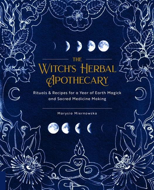 Item #321611 Witch's Herbal Apothecary: Rituals & Recipes for a Year of Earth Magick and Sacred...