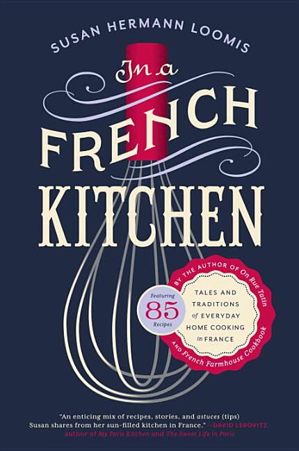 Item #298494 In a French Kitchen. Susan Herrmann Loomis