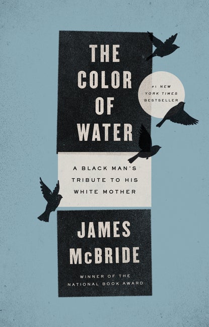 Item #310685 The Color of Water 10th Anniversary Edition. JAMES MCBRIDE